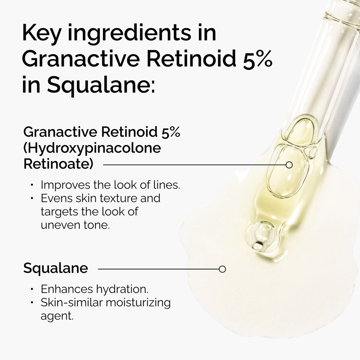 granactive-retinoid-5-in-squalane-w8 FY25-D41247-ORD-Web-PDP-Gran-5pct-Sql-1x1-EN-2.jpg